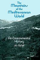 The Mountains of the Mediterranean World - J. R. McNeill - cover