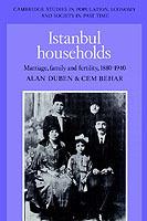 Istanbul Households: Marriage, Family and Fertility, 1880-1940