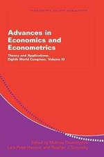Advances in Economics and Econometrics: Theory and Applications, Eighth World Congress