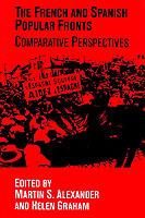The French and Spanish Popular Fronts: Comparative Perspectives - cover