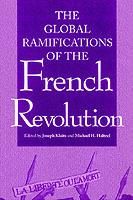 Global Ramifications of the French Revolution