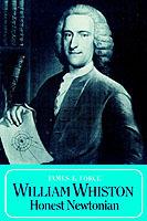 William Whiston: Honest Newtonian - James E. Force - cover