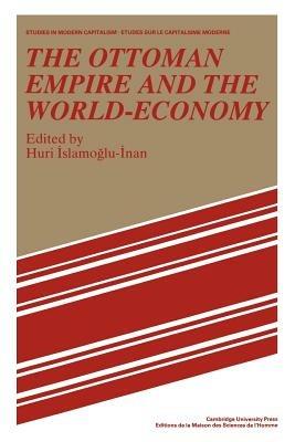 The Ottoman Empire and the World-Economy - cover