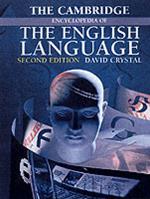 The Cambridge Encyclopedia of the English Language