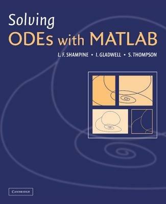 Solving ODEs with MATLAB - L. F. Shampine,I. Gladwell,S. Thompson - cover