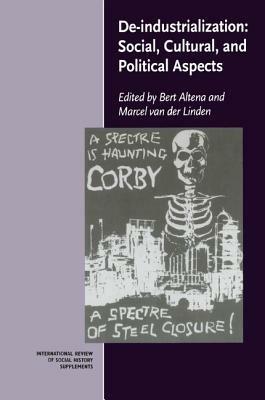 De-Industrialization: Social, Cultural, and Political Aspects - cover