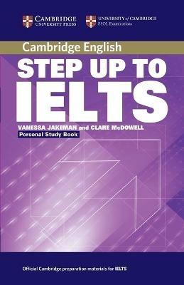 Step Up to IELTS Personal Study Book - Vanessa Jakeman,Clare McDowell - cover
