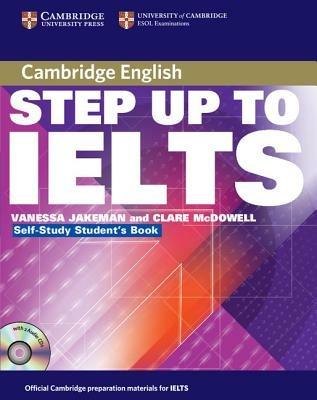 Step Up to IELTS Self-study Pack - Vanessa Jakeman,Clare McDowell - cover