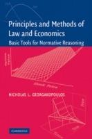 Principles and Methods of Law and Economics: Enhancing Normative Analysis - Nicholas L. Georgakopoulos - cover