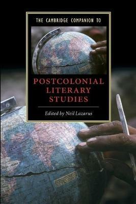 The Cambridge Companion to Postcolonial Literary Studies - cover