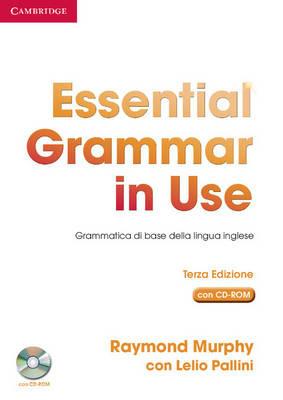 Essential grammar in use. Without answers. Ediz. italiana. Per le Scuole superiori. Con CD-ROM - Raymond Murphy,Leo Pallini - copertina