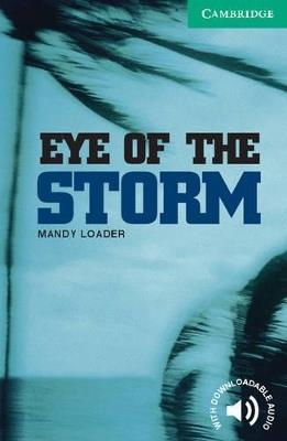  THE EYE OF THE STORM