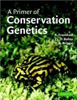 A Primer of Conservation Genetics - Richard Frankham,Jonathan D. Ballou,David A. Briscoe - cover