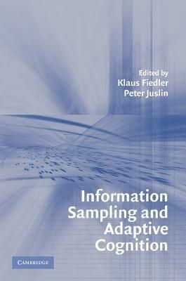 Information Sampling and Adaptive Cognition - cover