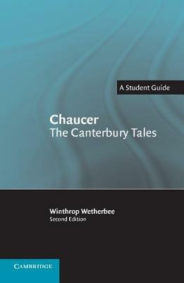 Chaucer: The Canterbury Tales - Winthrop Wetherbee - cover