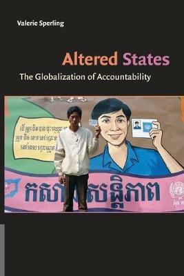 Altered States: The Globalization of Accountability - Valerie Sperling - cover