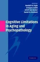Cognitive Limitations in Aging and Psychopathology - cover