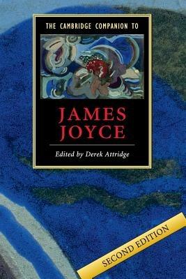 The Cambridge Companion to James Joyce - cover