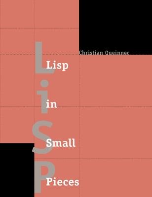 Lisp in Small Pieces - Christian Queinnec - cover