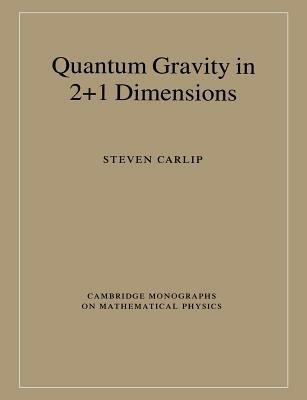 Quantum Gravity in 2+1 Dimensions - Steven Carlip - cover