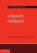 Linguistic Fieldwork: A Student Guide