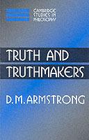 Truth and Truthmakers - D. M. Armstrong - cover
