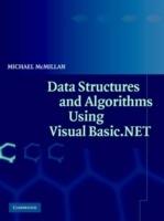 Data Structures and Algorithms Using Visual Basic.NET - Michael McMillan - cover