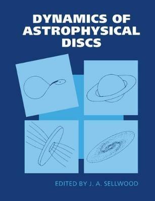 Dynamics of Astrophysical Discs - cover