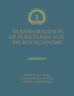 Transformation of Plants and Soil Microorganisms