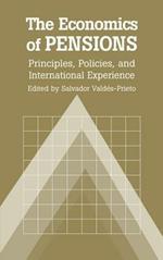 The Economics of Pensions: Principles, Policies, and International Experience