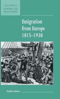 Emigration from Europe 1815–1930 - Dudley Baines - cover