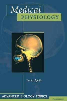 Medical Physiology - David Applin - cover
