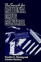 The Search for Rational Drug Control