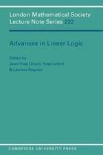 Advances in Linear Logic