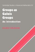 Groups as Galois Groups: An Introduction - Helmut Volklein - cover