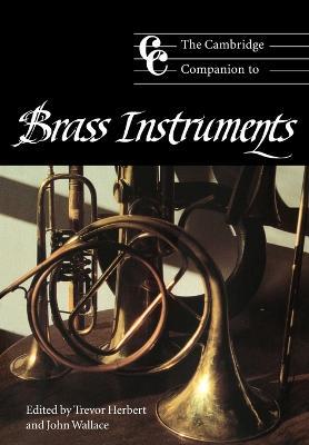 The Cambridge Companion to Brass Instruments - cover