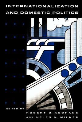 Internationalization and Domestic Politics - cover