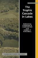 The Trophic Cascade in Lakes - cover