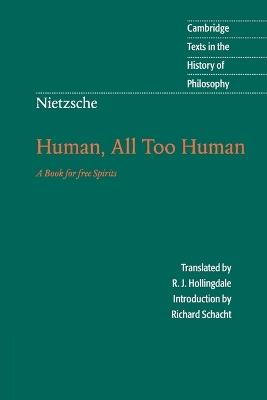 Nietzsche: Human, All Too Human: A Book for Free Spirits - Friedrich Nietzsche - cover
