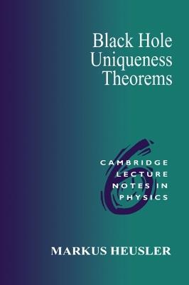 Black Hole Uniqueness Theorems - Markus Heusler - cover