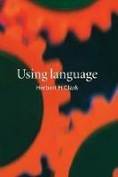 Using Language - Herbert H. Clark - cover
