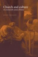 Church and Culture in Seventeenth-Century France - Henry Phillips - cover