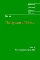 Fichte: The System of Ethics