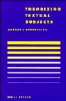 Theorising Textual Subjects: Agency and Oppression - Meili Steele - cover