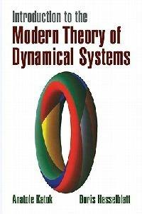 Introduction to the Modern Theory of Dynamical Systems - Anatole Katok,Boris Hasselblatt - cover