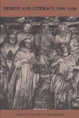 Heresy and Literacy, 1000-1530 - cover