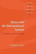 Africa and the International System: The Politics of State Survival