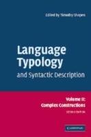 Language Typology and Syntactic Description: Volume 2, Complex Constructions