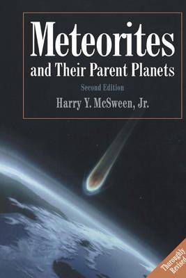 Meteorites and their Parent Planets - Harry Y. McSween - cover