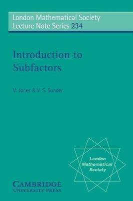 Introduction to Subfactors - V. Jones,V. S. Sunder - cover